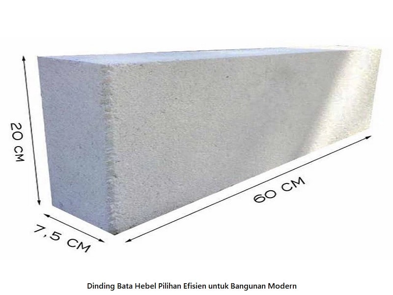 Dinding Bata Hebel Pilihan Efisien untuk Bangunan Modern