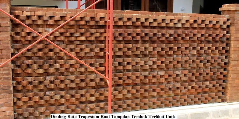 Dinding Bata Trapesium Buat Tampilan Tembok Terlihat Unik